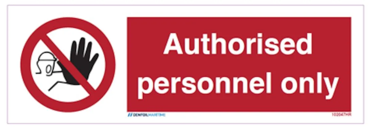 Authorised personnel only - Efterlysende Vinyl HI150 - 100 x 300 mm