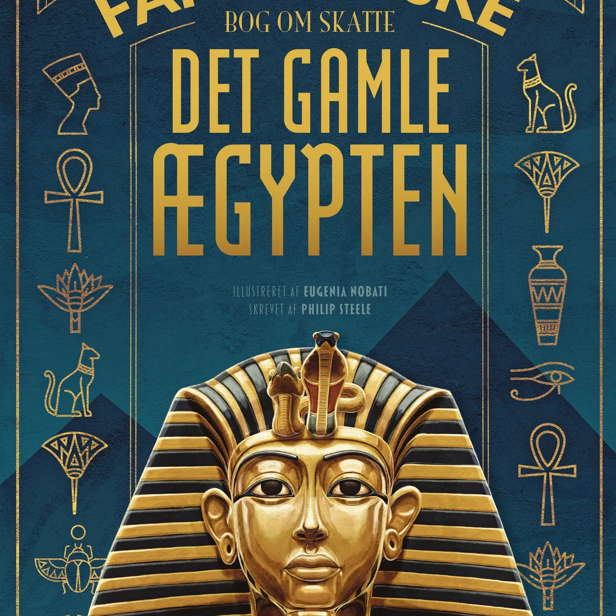 Den fantastiske bog om Det gamle Ægypten