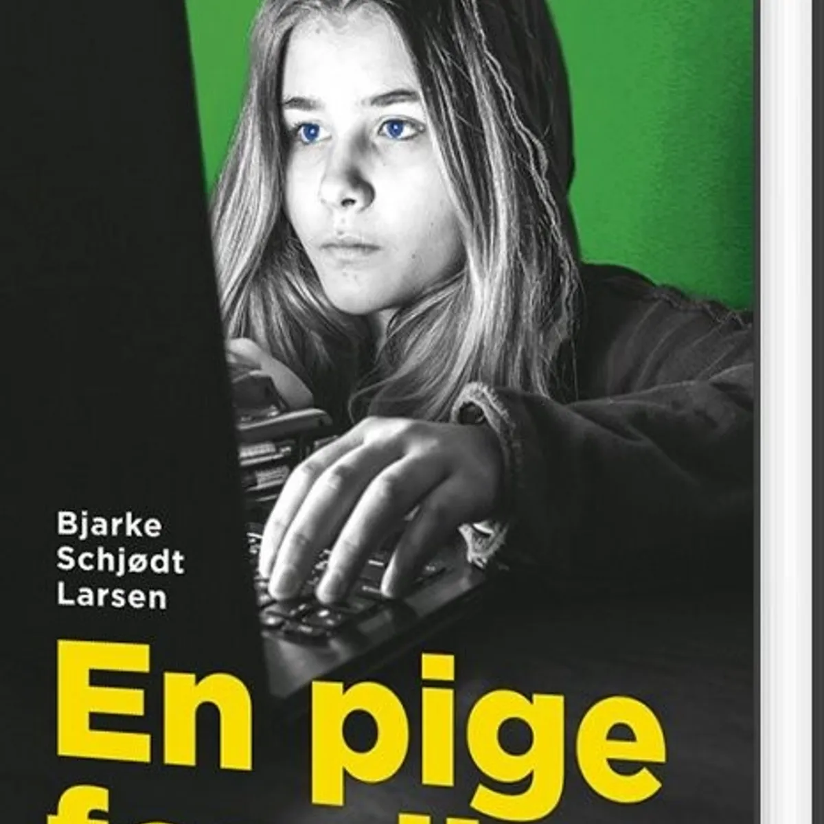 En Pige For Dig - Bjarke Schjødt Larsen - Bog