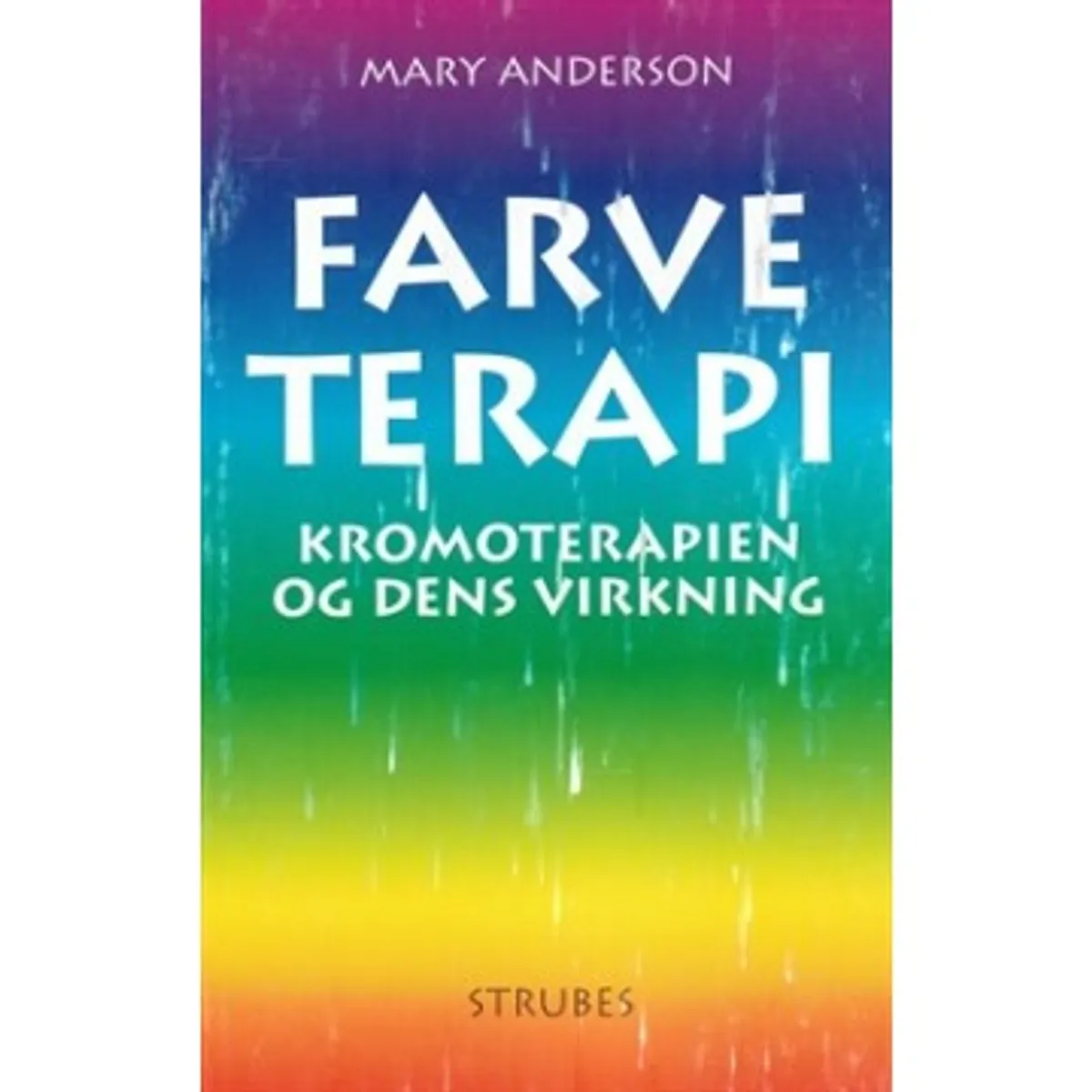 Farve Terapi Mary Anderson - Spirituelle bøger - GodKarmaShop