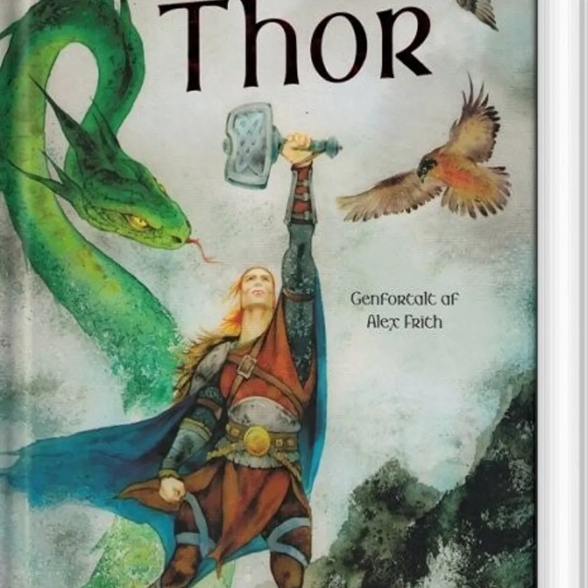 Historier Om Thor - Flachs Læs Selv - Alex Frith - Bog