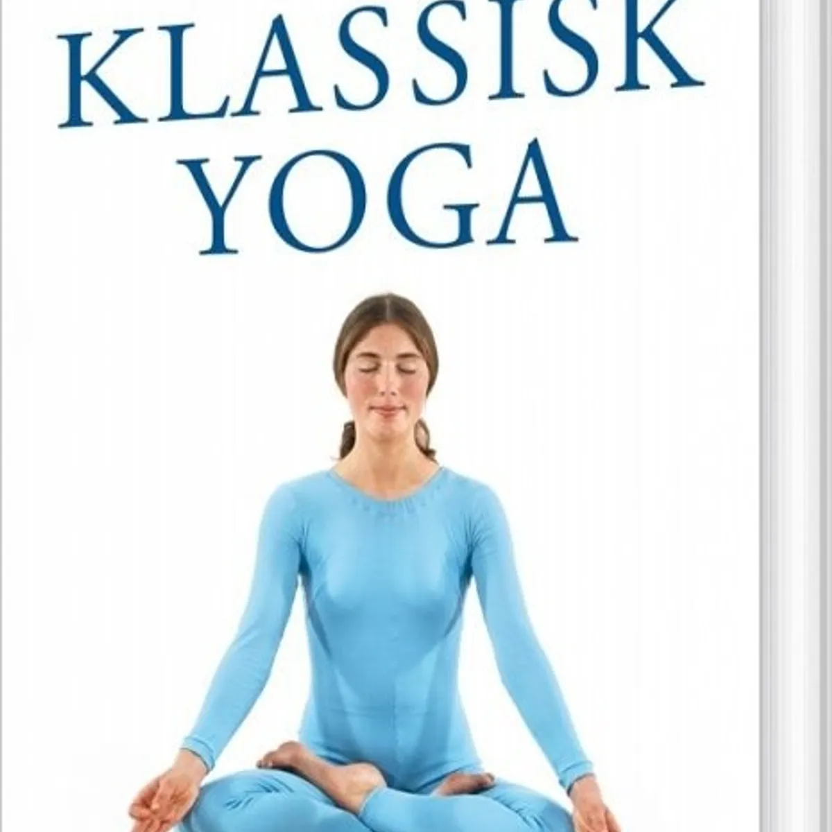 Klassisk Yoga - Erling Petersen - Bog