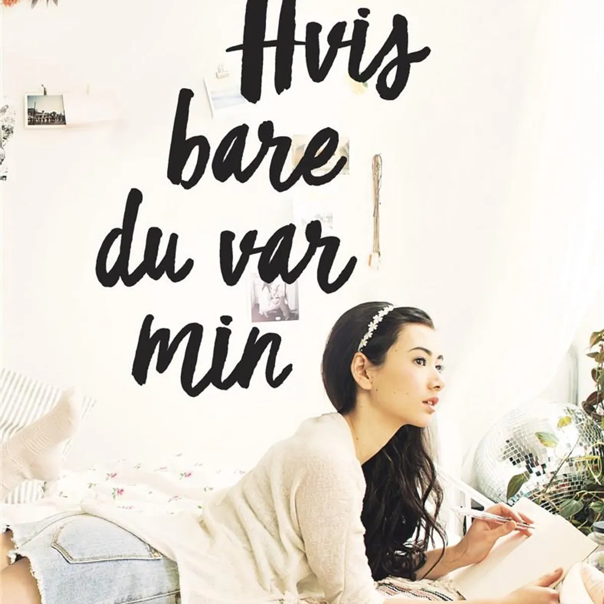 Lara Jean (1) - Hvis bare du var min