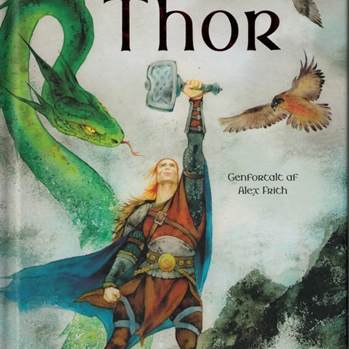 Læs selv: Historier om Thor