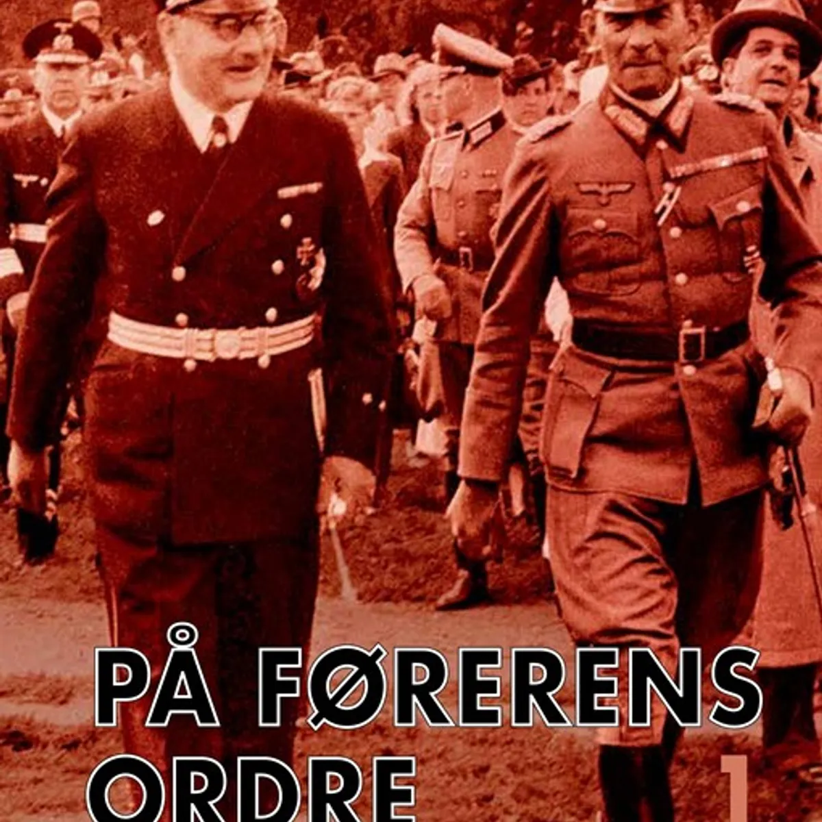 På Førerens ordre