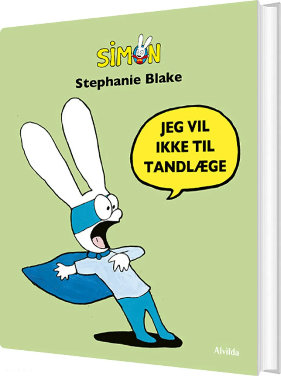 Simon - Jeg Vil Ikke Til Tandlæge - Stephanie Blake - Bog