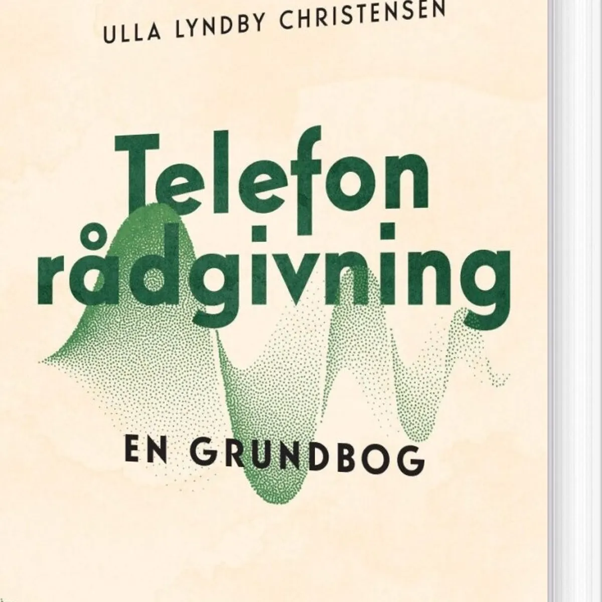 Telefonrådgivning - Ulla Lyndby Christensen - Bog