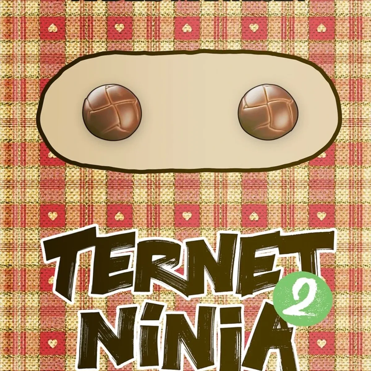 Ternet Ninja 2