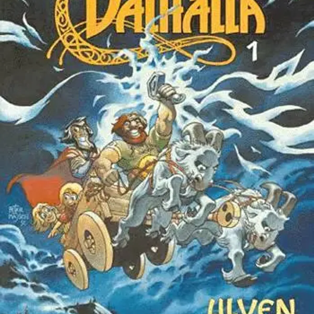 Valhalla (1) - Ulven er løs