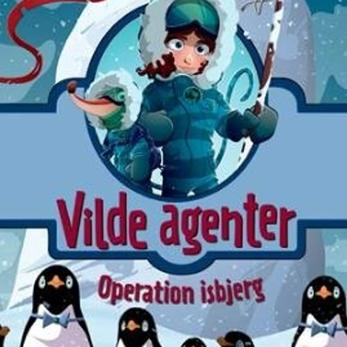 Vilde Agenter 2 - Operation Isbjerg - Jennifer Bell - Bog