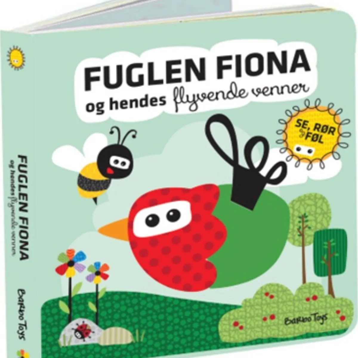 Wacky Wonders Bog - Se, Rør Og Føl - Fuglen Fiona - Majbritt Perry - Bog