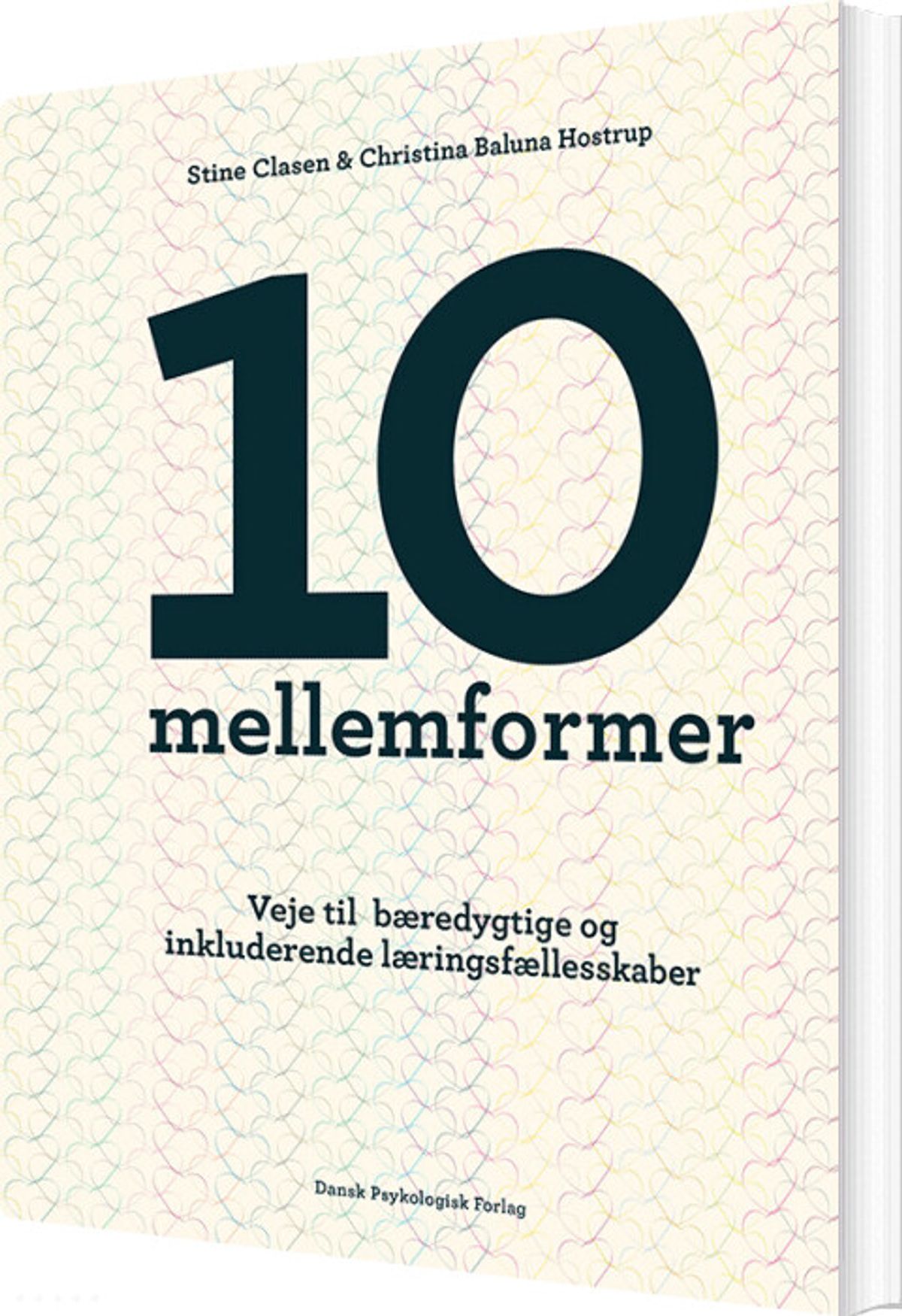 10 Mellemformer - Stine Clasen - Bog