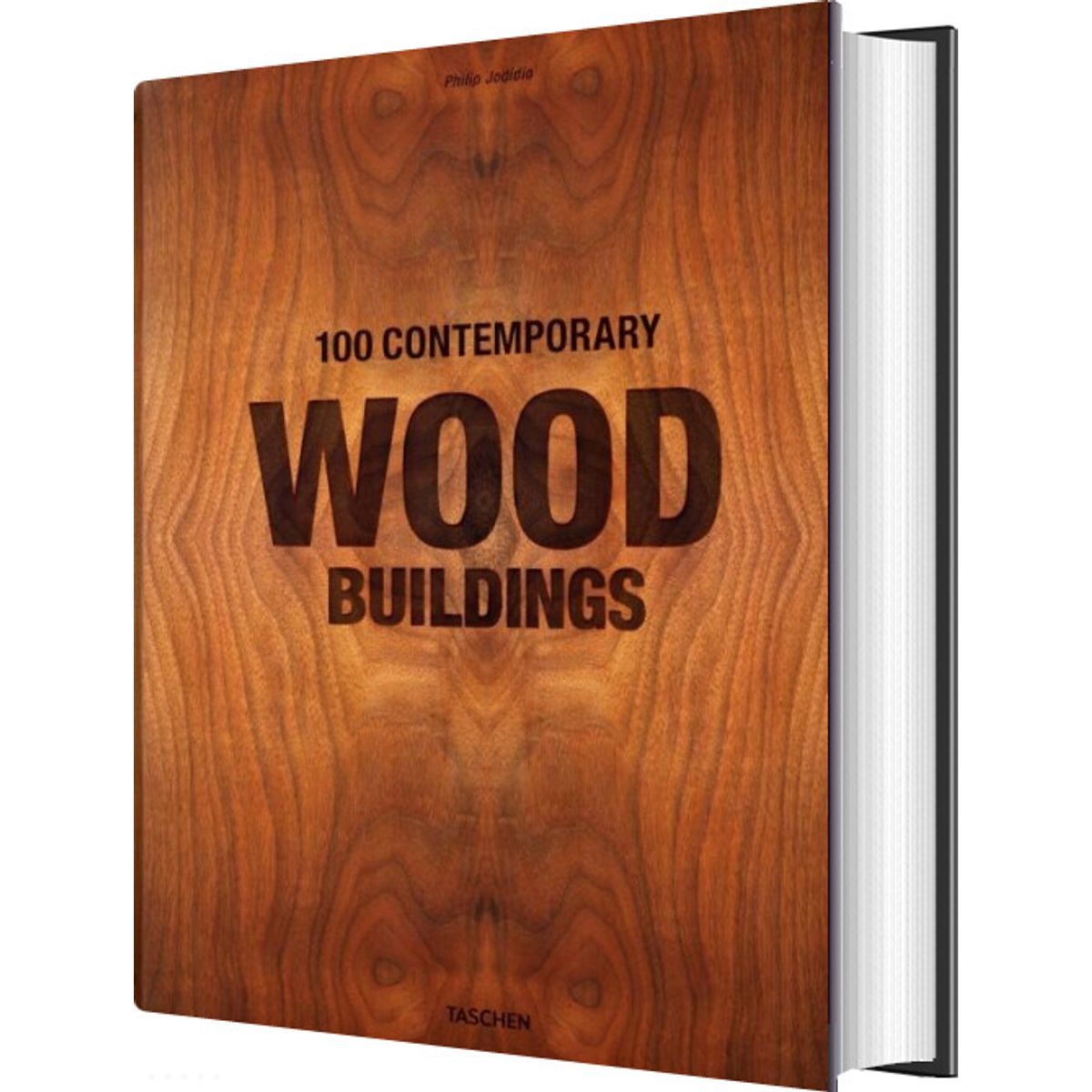 100 Contemporary Wood Buildings - Philip Jodidio - English Book