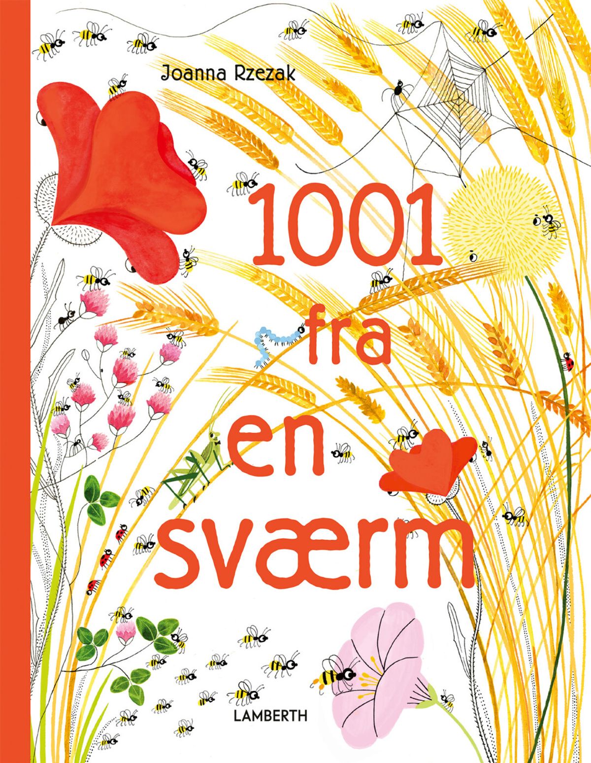 1001 Fra En Sværm - Joanna Rzezak - Bog