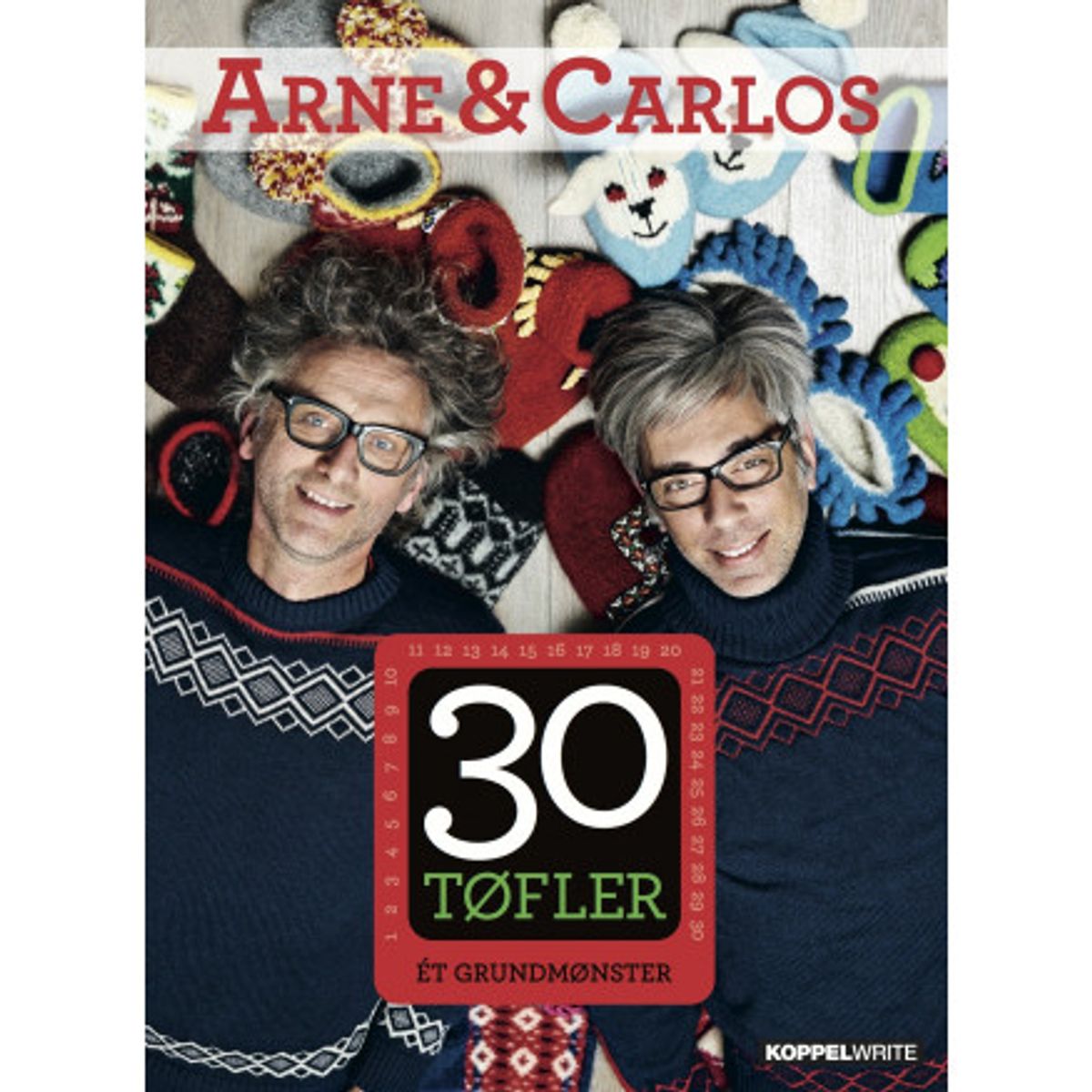 30 tøfler - Bog af Arne Nerjordet og Carlos Zachrison