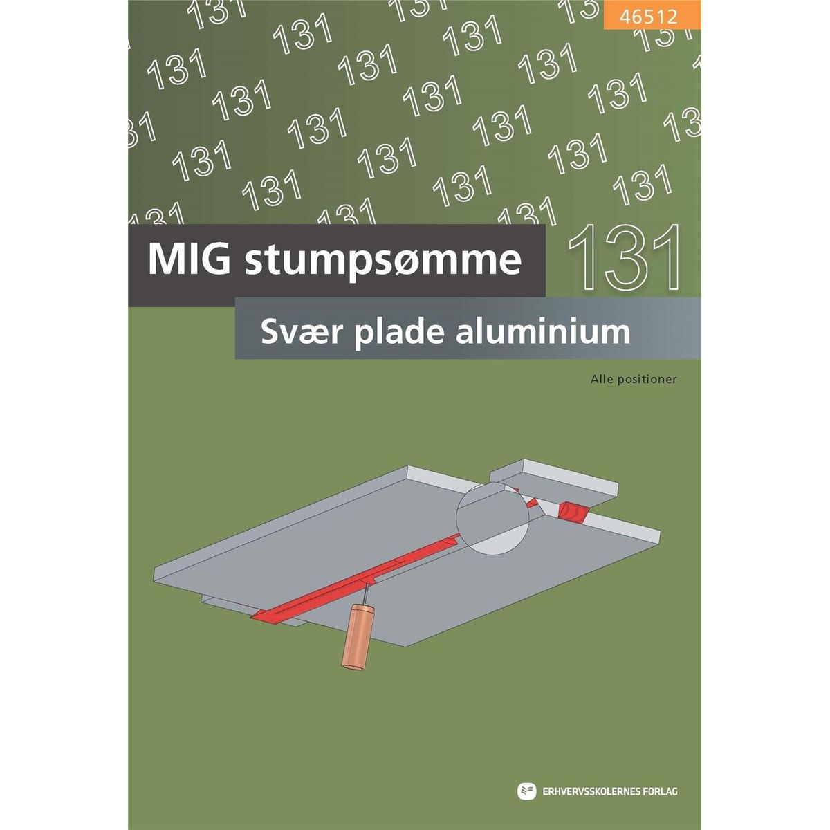 46512 Mig-svejsning - Diverse - Bog