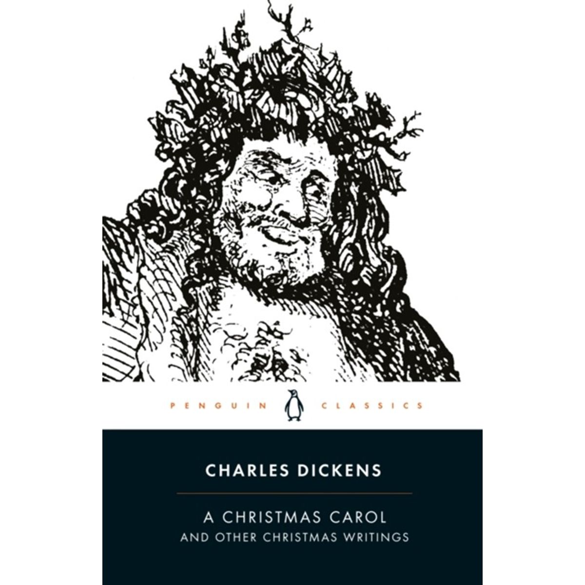 A Christmas Carol and Other Christmas Writings