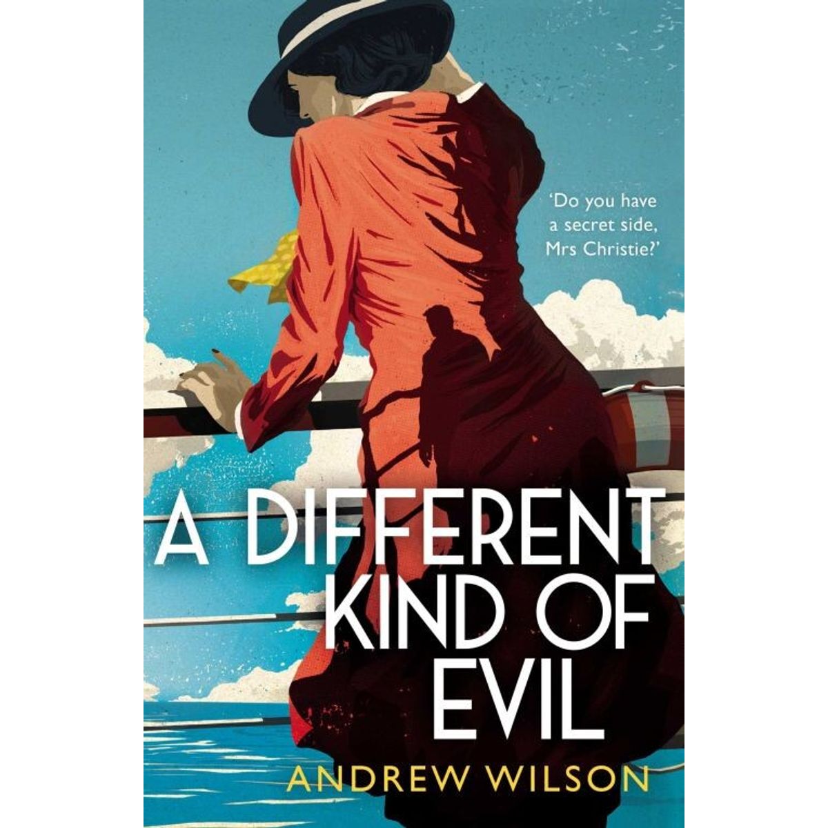 A Different Kind Of Evil - Andrew Wilson - English Book