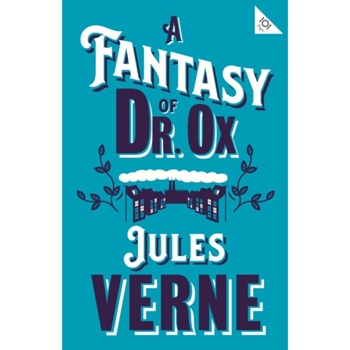 A Fantasy of Dr Ox