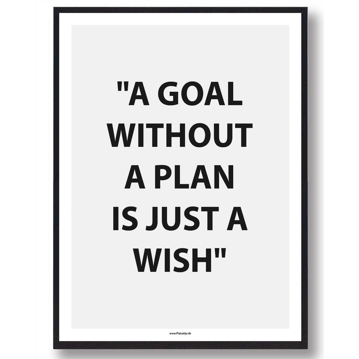 A GOAL WITHOUT A PLAN... - gamerplakat (Størrelse: L - 50x70cm (B2))