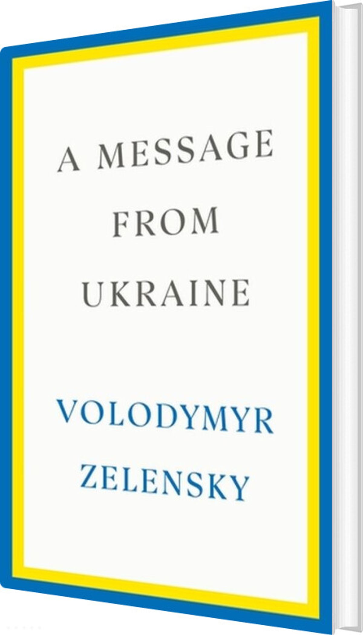 A Message From Ukraine - Volodymyr Zelensky - English Book