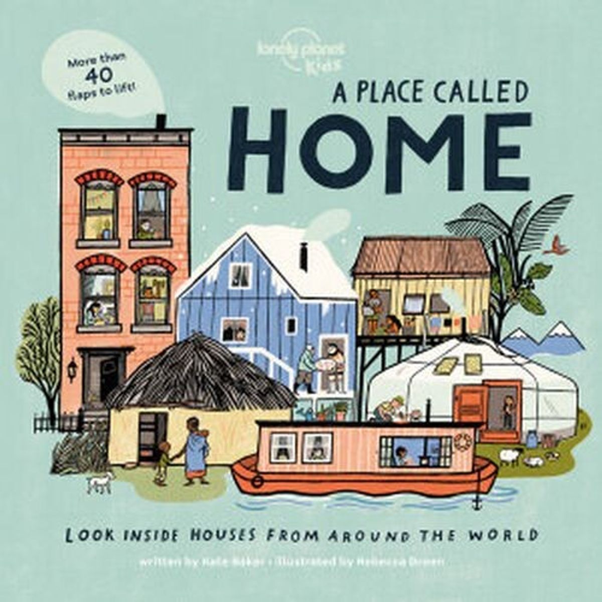 A Place To Call Home: Look Inside Houses From Around The World - Diverse - English Book