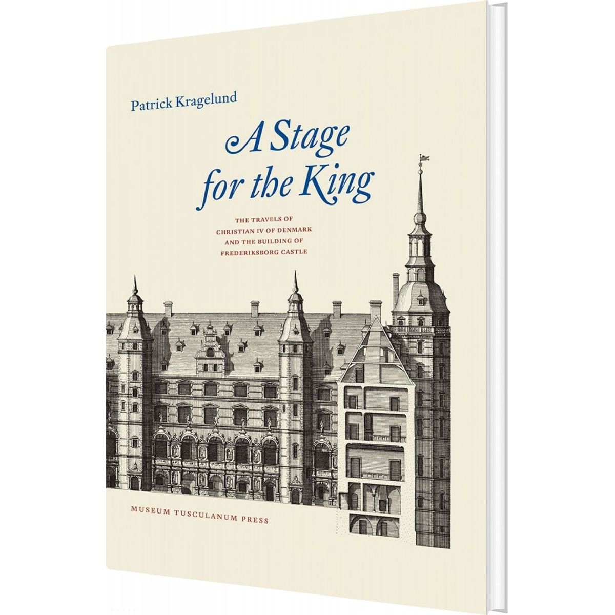 A Stage For The King - Patrick Kragelund - English Book