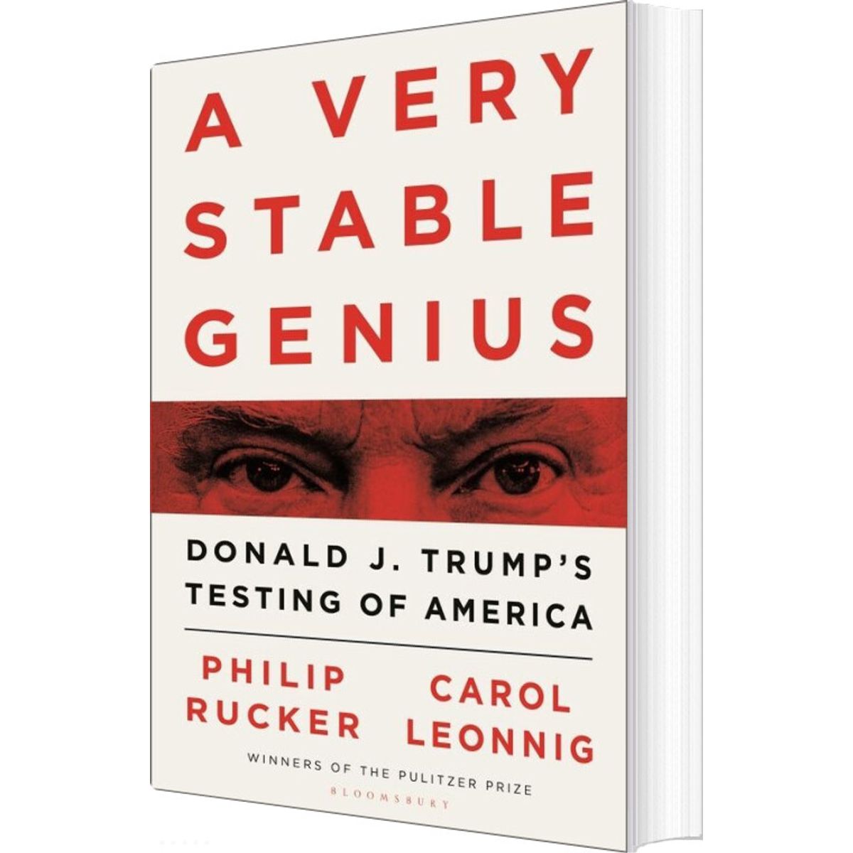 A Very Stable Genius: Donald J. Trump's Testing Of America - Carol D. Leonnig - English Book