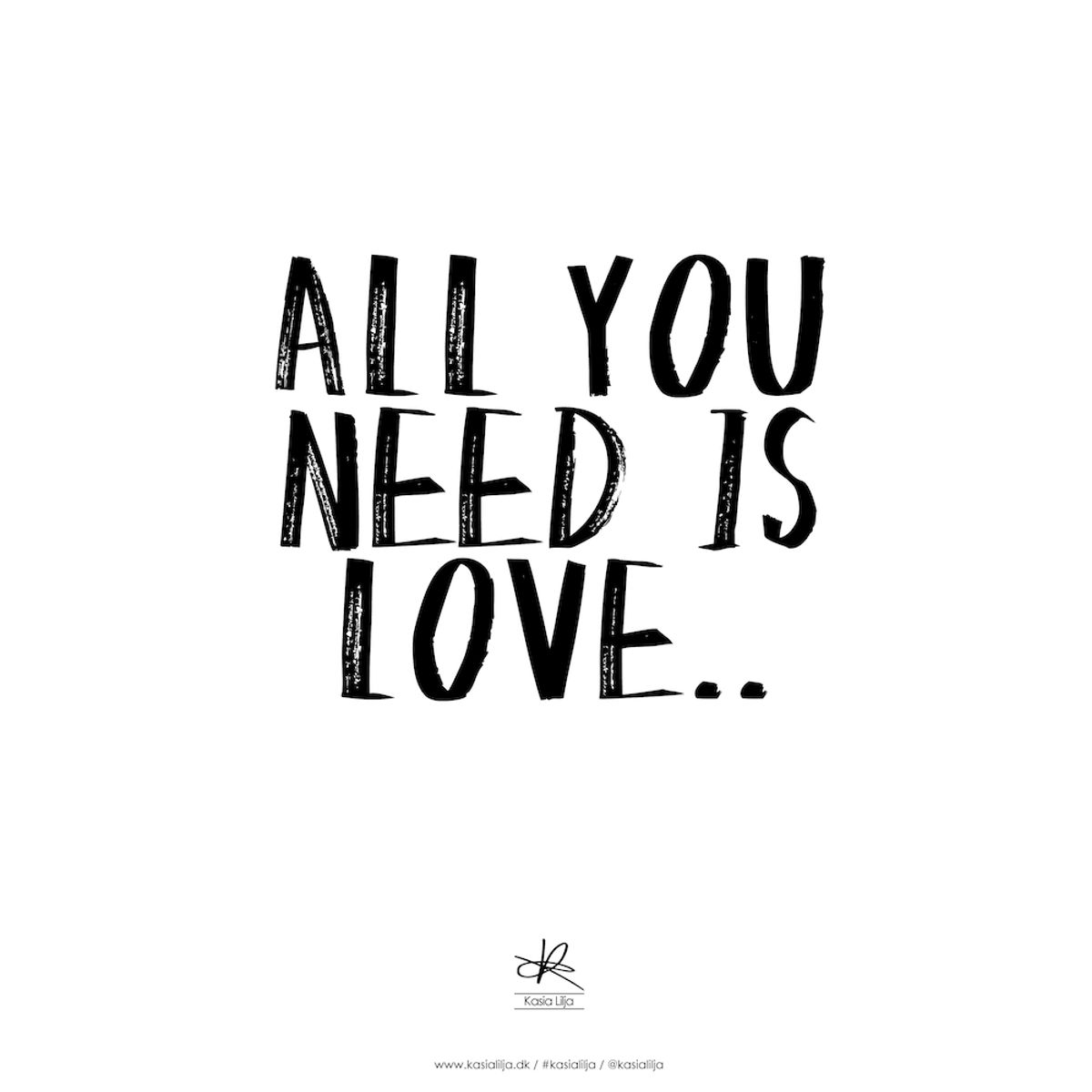 A4 Plakat - ALL YOU NEED IS LOVE