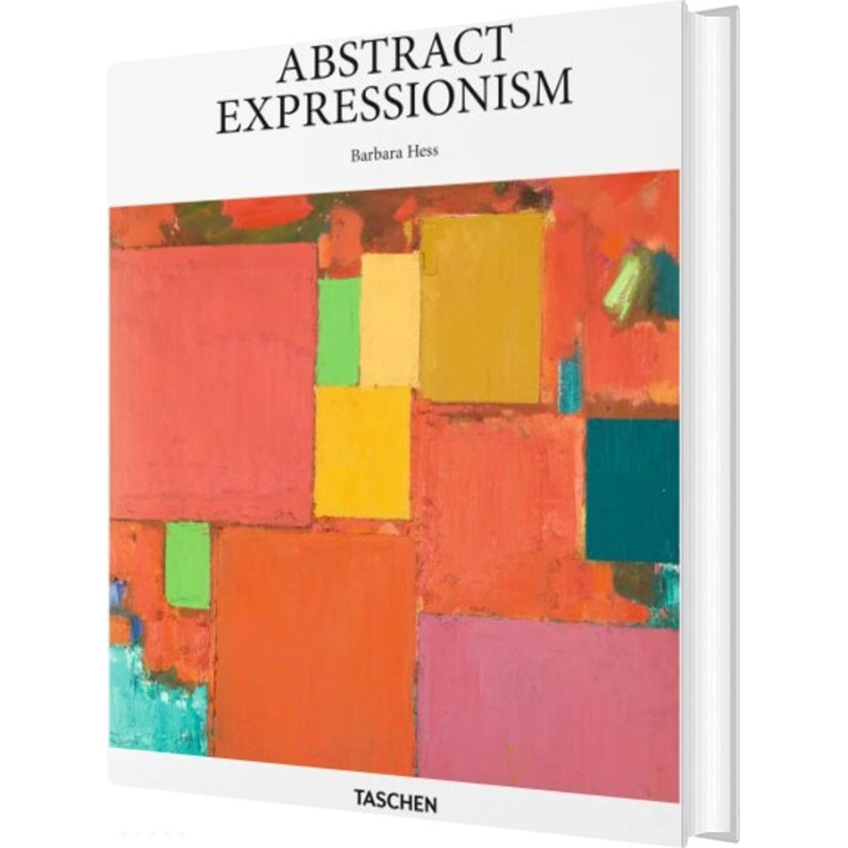 Abstract Expressionism - Taschen Basic Art Series - Barbara Hess - English Book