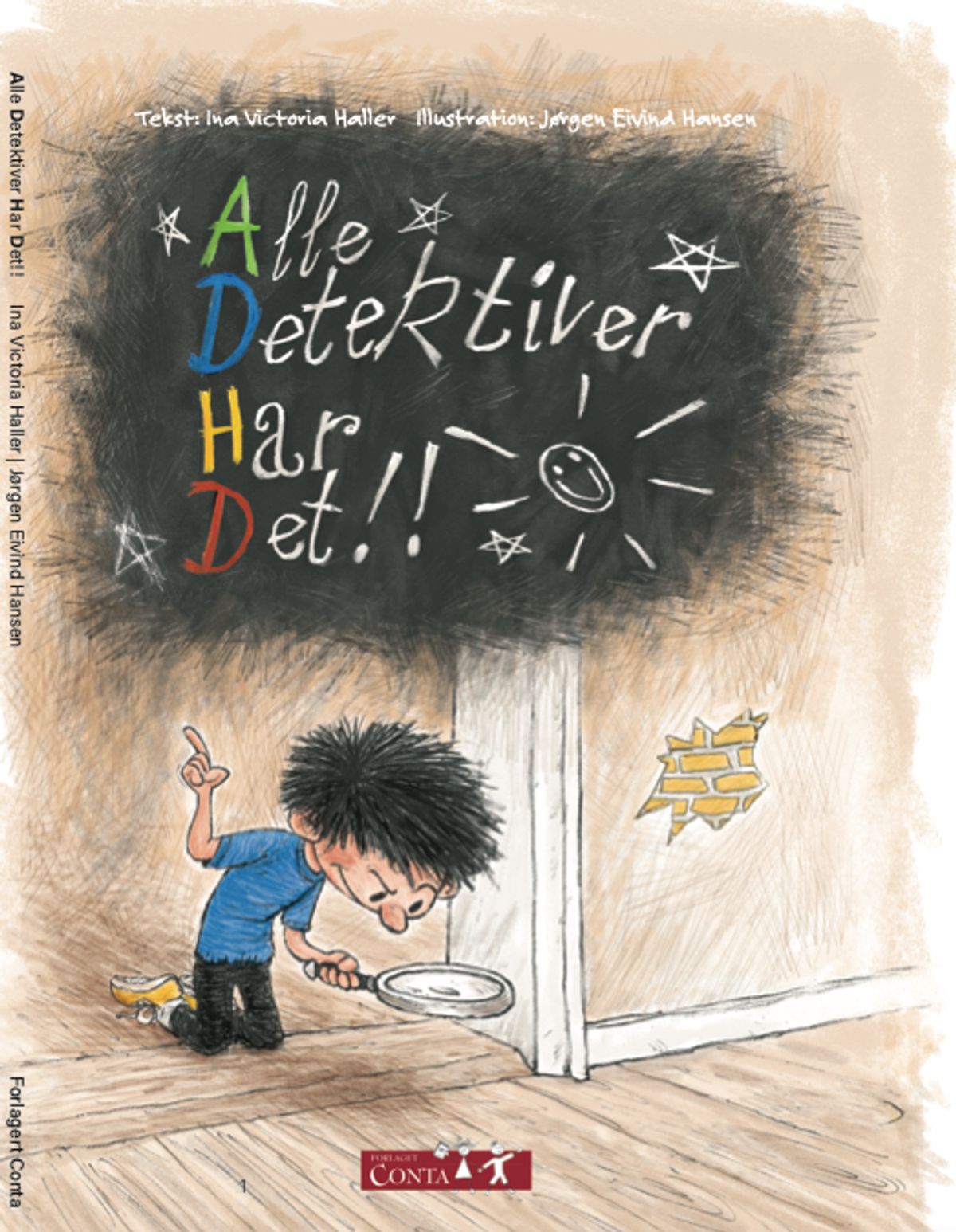 ADHD - Alle Detektiver Har Det