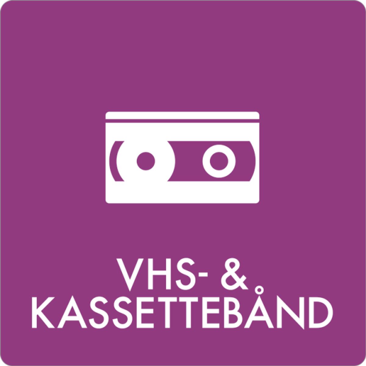 Affaldsskilt VHS & Kassettebånd