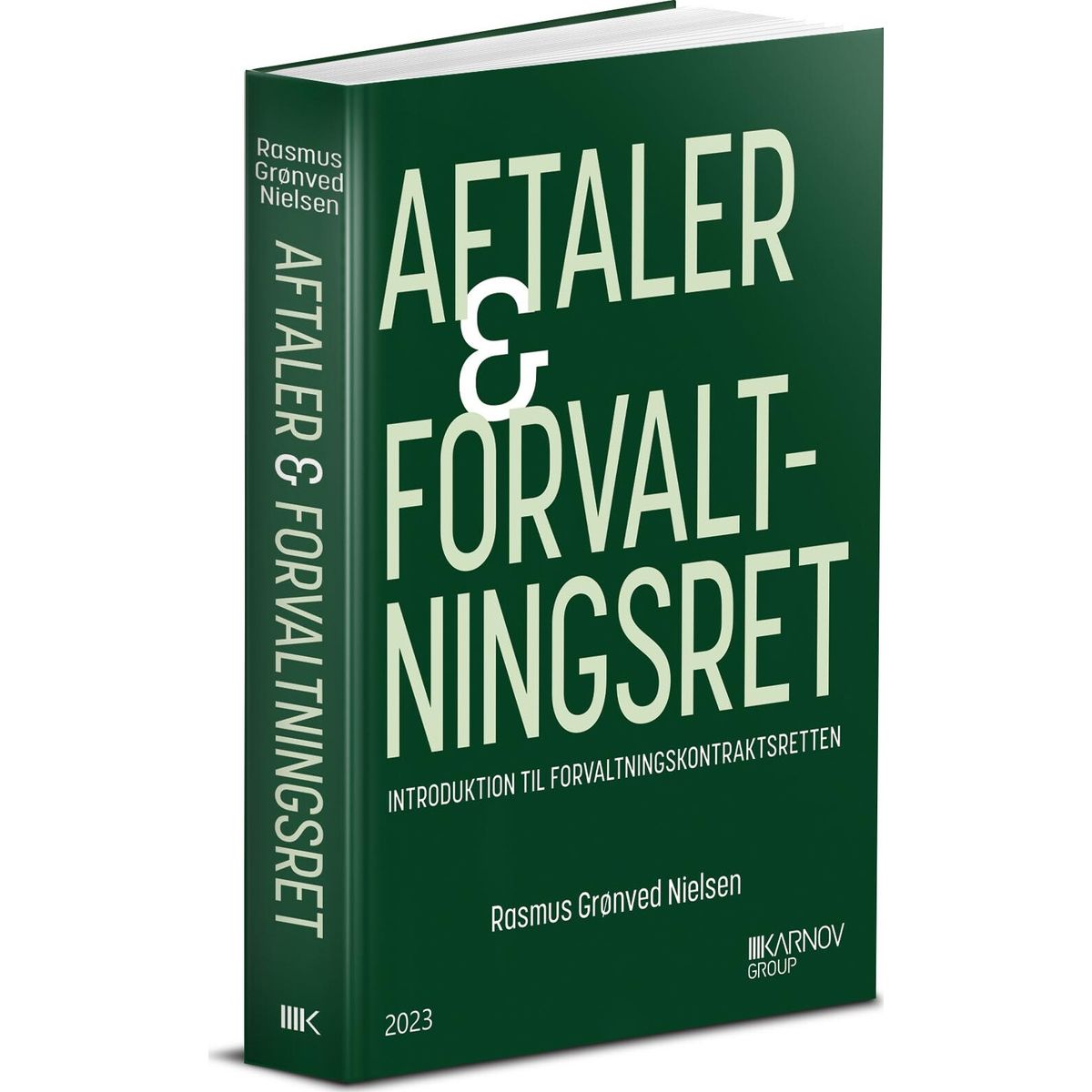 Aftaler & Forvaltningsret - Rasmus Grønved Nielsen - Bog