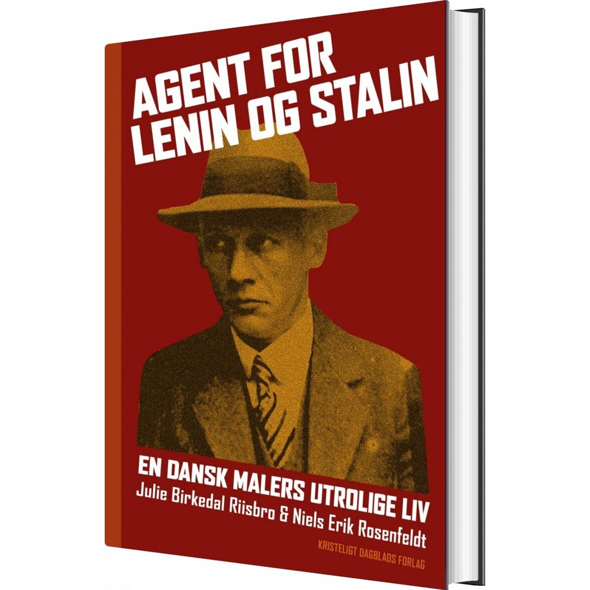 Agent For Lenin Og Stalin - Niels Erik Rosenfeldt - Bog