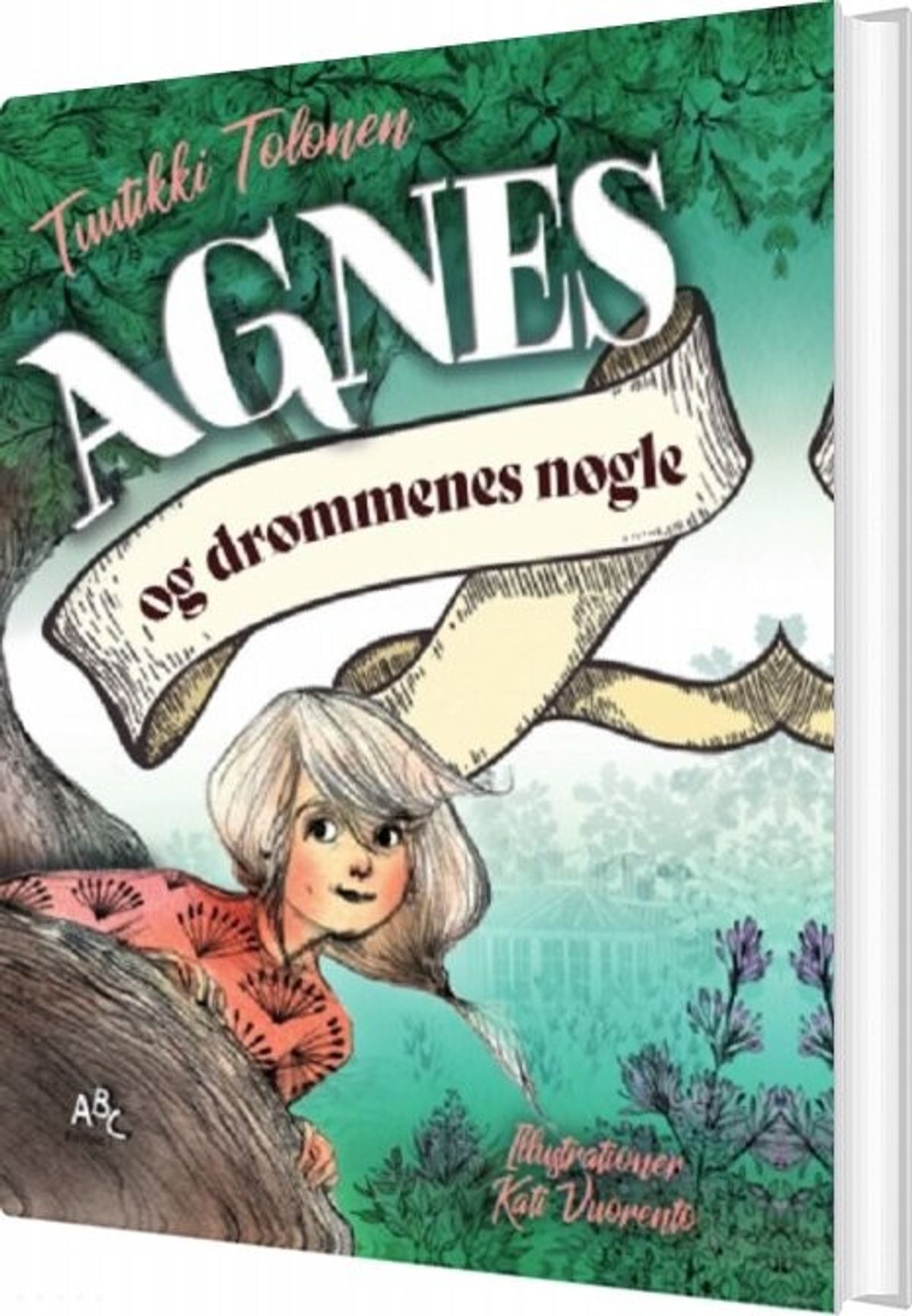 Agnes Og Drømmenes Have - Tuutikki Tolonen - Bog