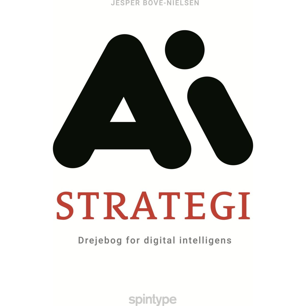 Ai Strategi - Jesper Bove-nielsen - Bog