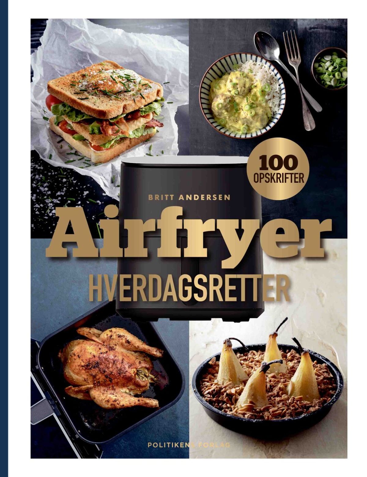 Airfryer-hverdagsretter - Britt Andersen - Bog