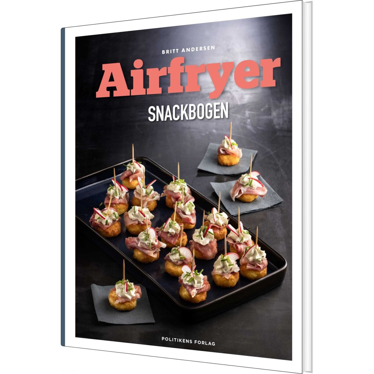 Airfryer-snackbogen - Britt Andersen - Bog