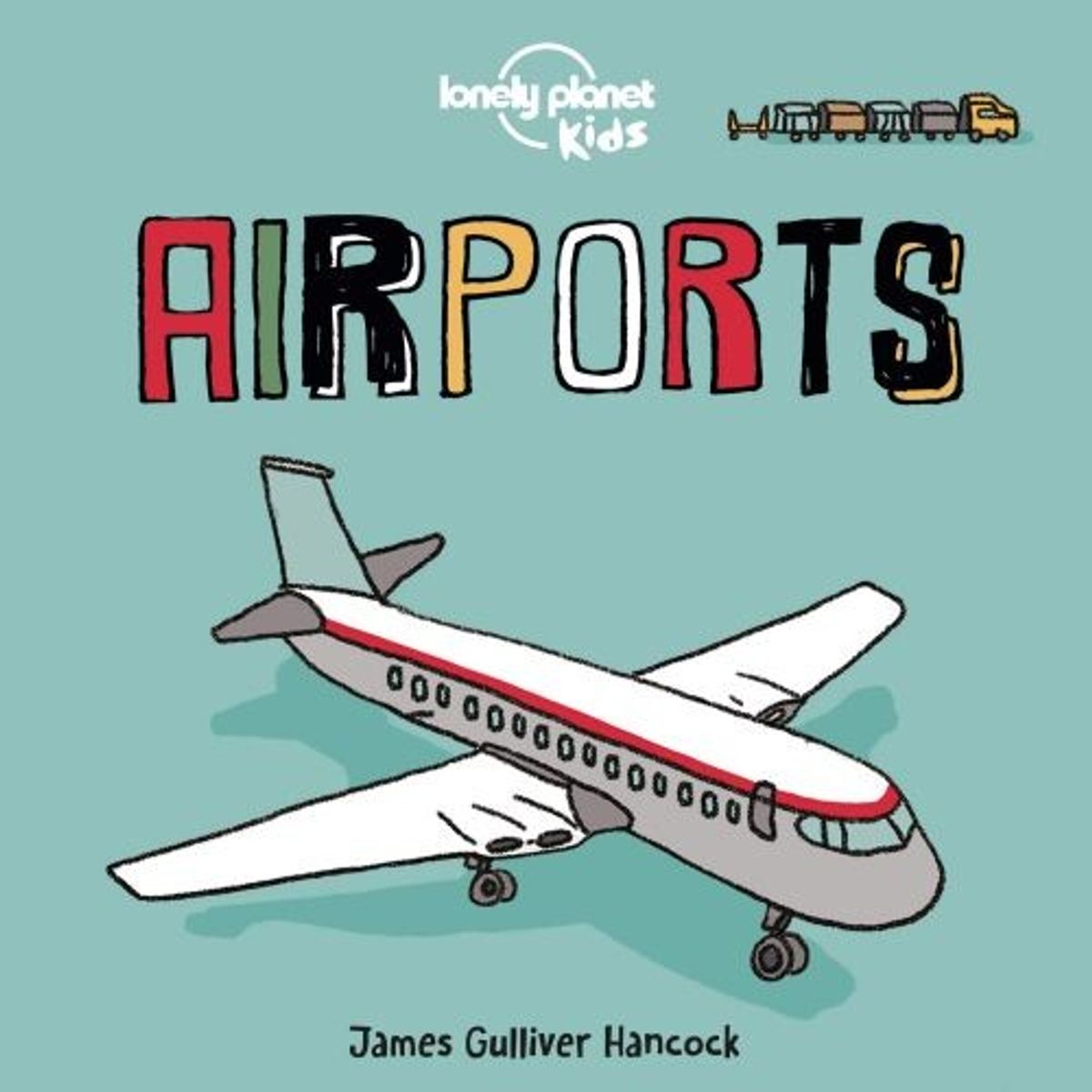 Airports - Board Book - James Gulliver Hancock - English Book