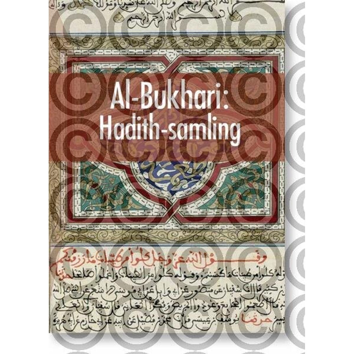 Al-bukhari: Hadith-samling - Diverse - Bog