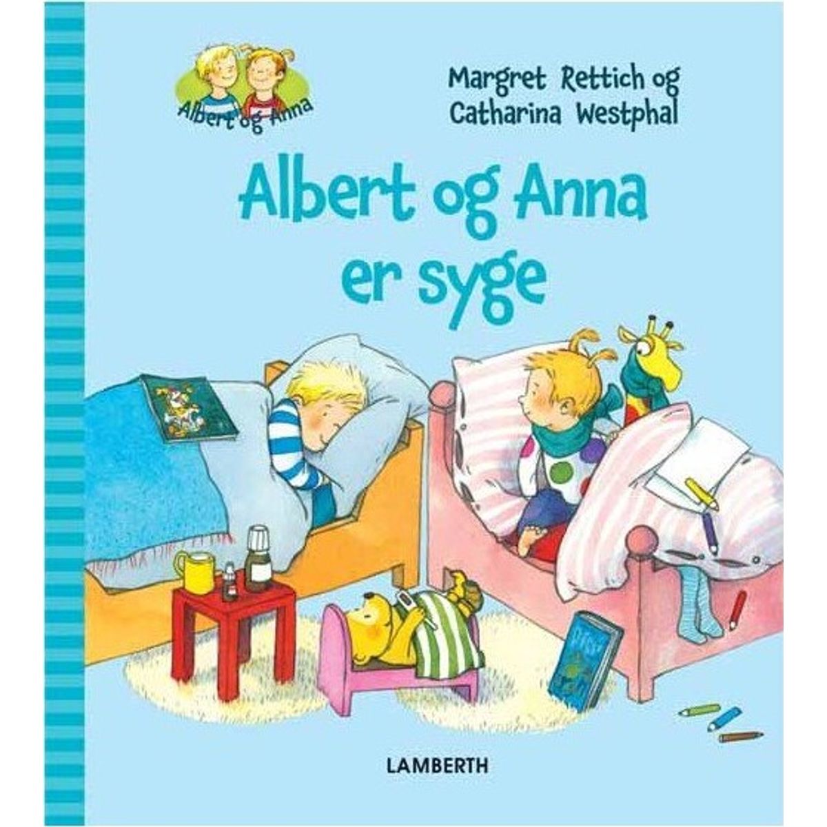 Albert Og Anna Er Syge - Margret Rettich - Bog