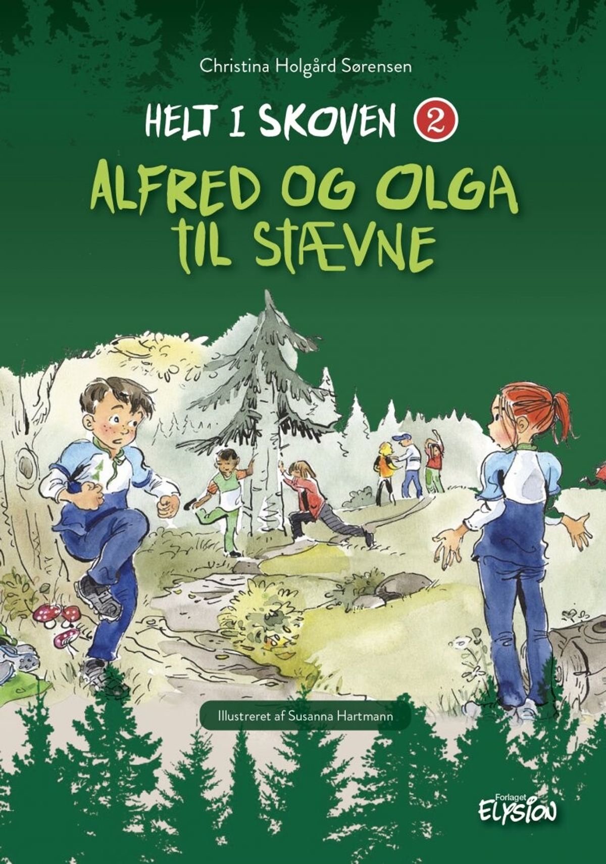 Alfred Og Olga Til Stævne - Christina Holgård Sørensen - Bog