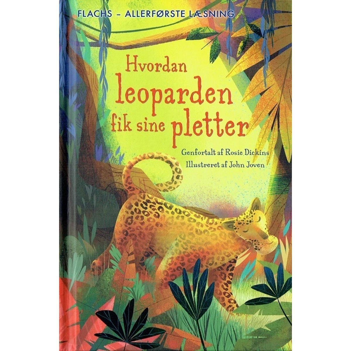 Allerførste læsning: Hvordan leoparden fik sine pletter