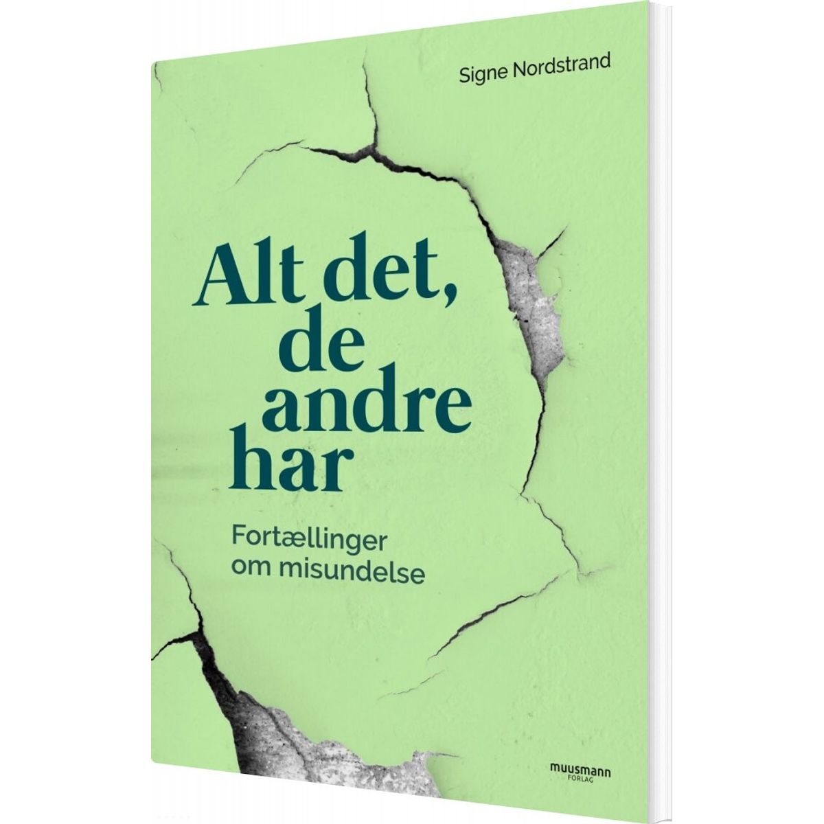 Alt Det, De Andre Har - Signe Nordstrand - Bog