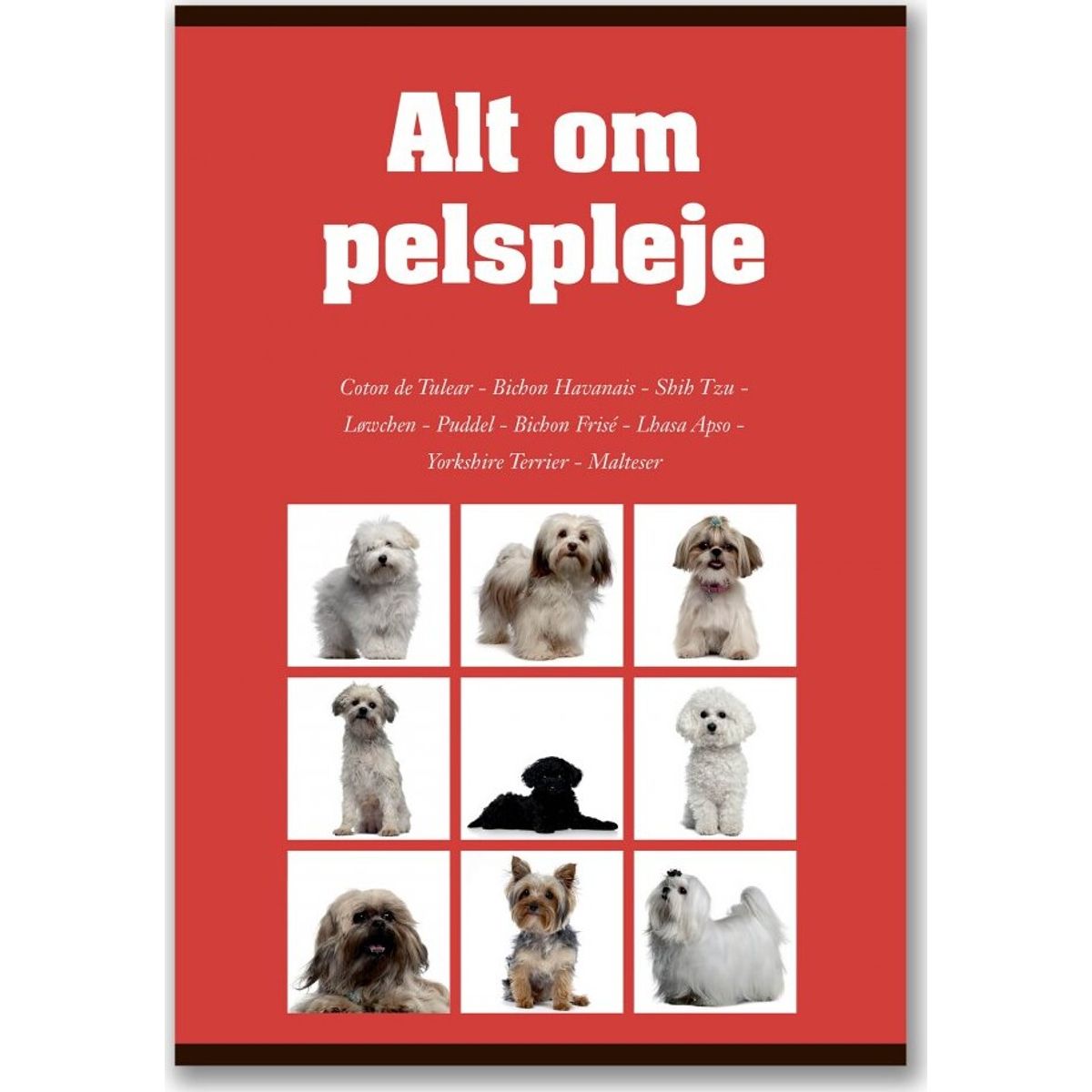 Alt Om Pelspleje - Sarah Jensen - Bog