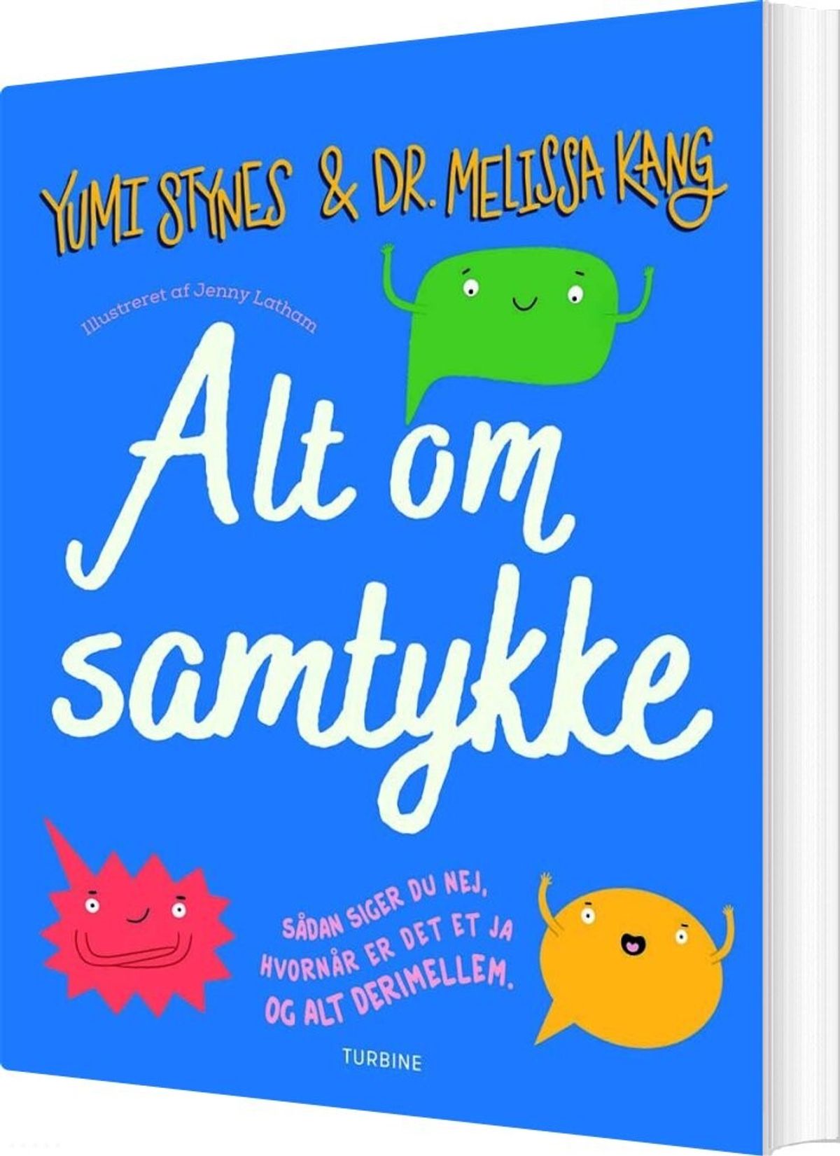 Alt Om Samtykke - Yumi Stynes - Bog