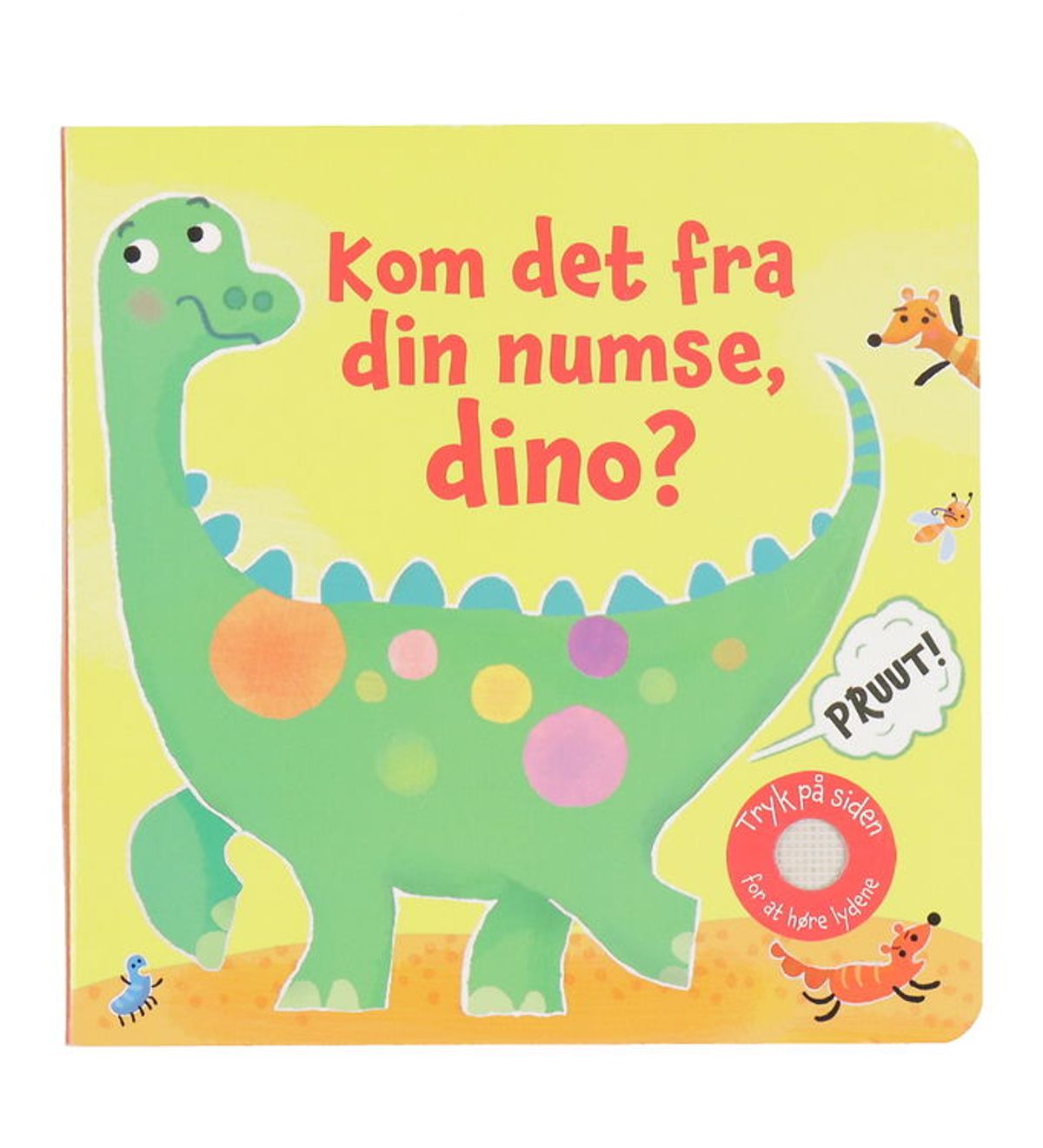 Alvilda Bog - Kom Det Fra Din Numse, Dino? - Dansk