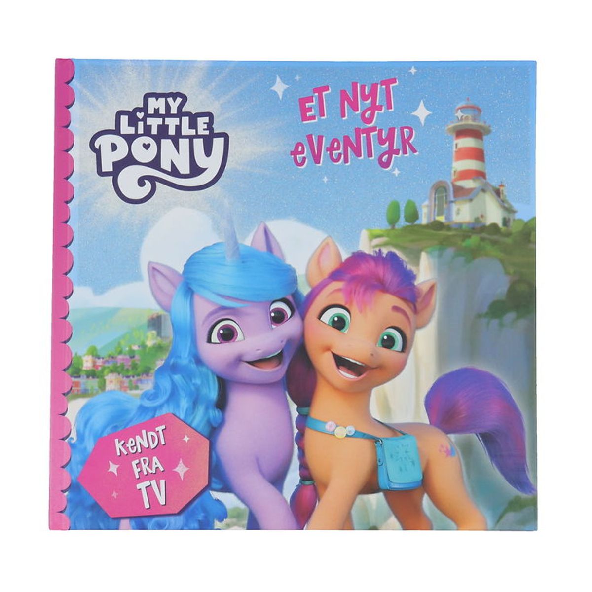 Alvilda Bog - My Little Pony - Et Nyt Eventyr - Dansk