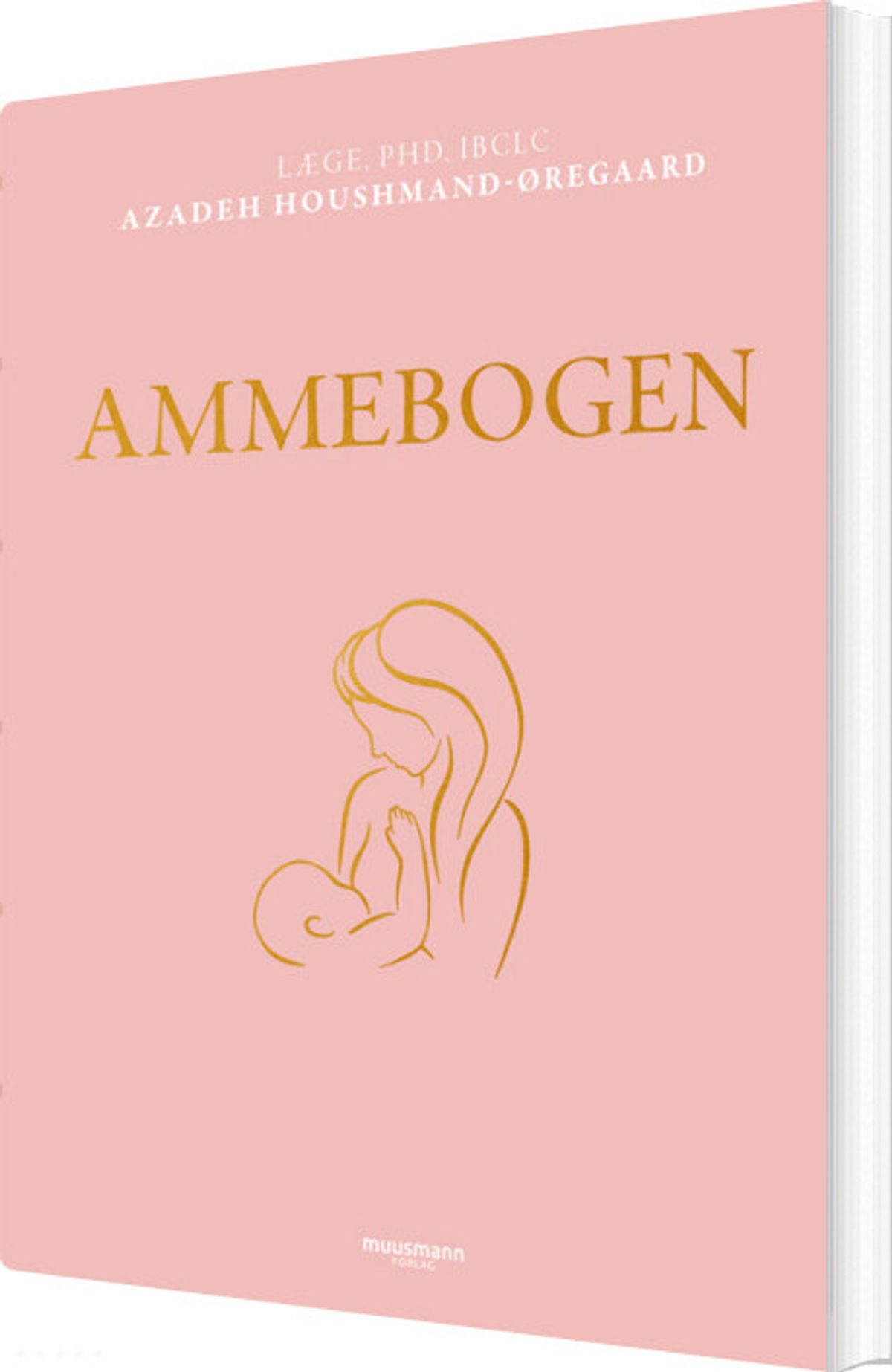 Ammebogen - Azadeh Houshmand-øregaard - Bog