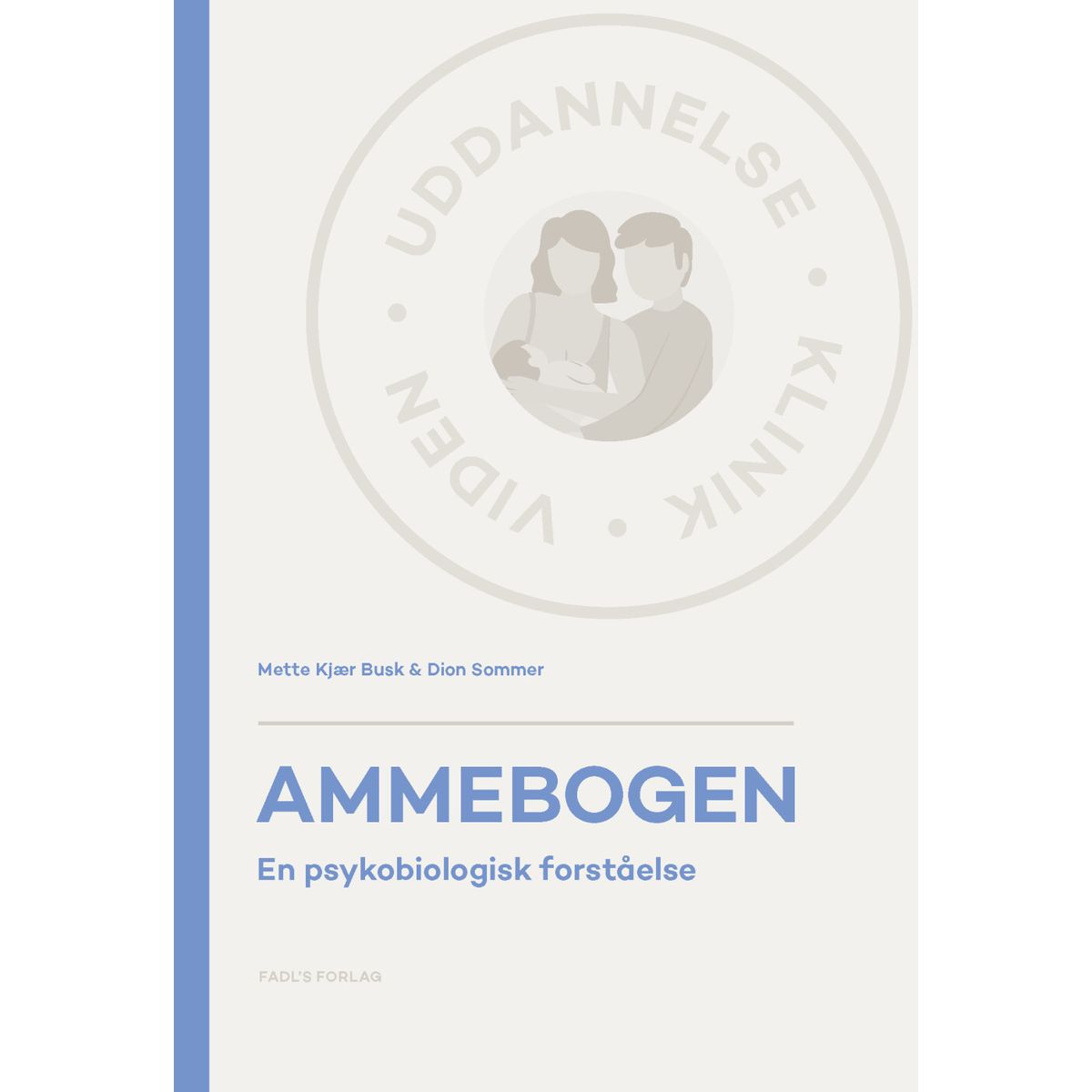 Ammebogen - Dion Sommer - Bog